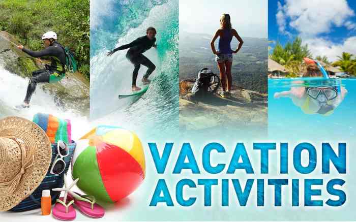 Best vacation activities